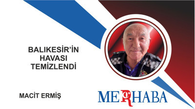 Balıkesir’in Havası Temizlendi