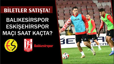 Balıkesirspor Eskişehirspor Maçı Biletleri Satışta! İşte Detaylar