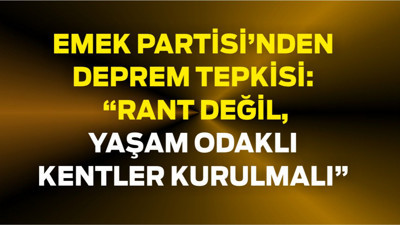 “Rant Değil, Yaşam Odaklı Kentler Kurulmalı”
