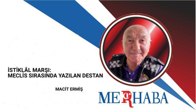İstiklâl Marşı: Meclis Sırasında Yazılan Destan