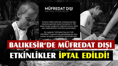 Balıkesir’de “Müfredat Dışı” Etkinliklerine Kısmi İptal