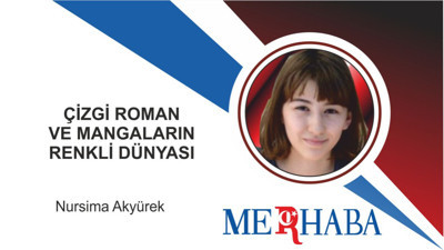 Çizgi Roman ve Mangaların Renkli Dünyası