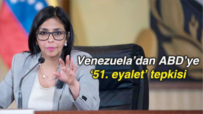 Venezuela’dan ABD’ye ‘51. eyalet’ tepkisi