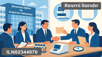 Bandırma Eğitim ve Araştırma Hastanesi Tıbbi Malzeme Alım İhalesi