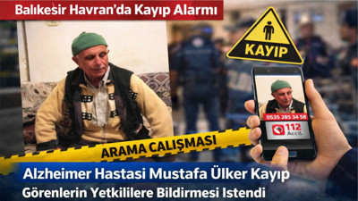 Balıkesir Havran’da Kayıp Alarmı