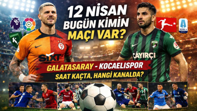 12 Nisan Günün Maçları: Galatasaray - Kocaelispor Saat Kaçta, Hangi Kanalda?