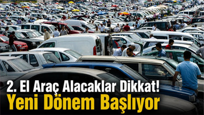 2. El Araç Alacaklar Dikkat! Yeni Dönem Başlıyor, Bakanlık Duyurdu