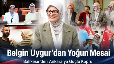 Belgin Uygur’dan Balıkesir, Ankara Ve Osmaniye Hattında Yoğun Program