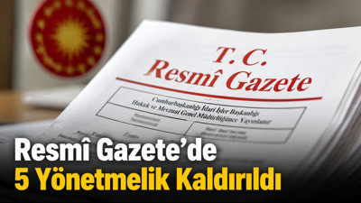 19 Temmuz 2026 Resmî Gazete Kararları: 5 Araştırma Merkezi Yönetmeliği Kaldırıldı