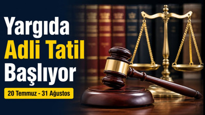 Adli tatil yarın başlıyor