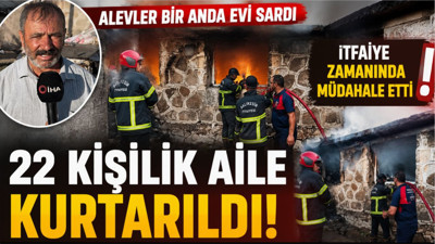 Kahramanlık Hikayesi! Yangında Uykuda Yakalanan 22 Kişilik Aileyi Kurtardı