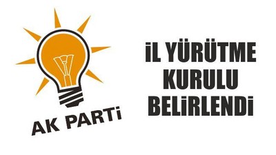 İl Yürütme Kurulu Belirlendi