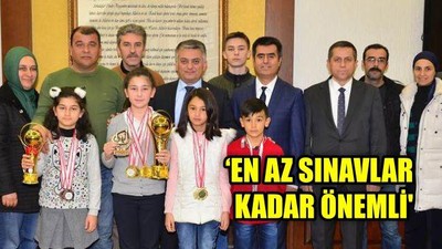 'En az sınavlar kadar önemli'