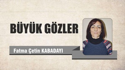 Büyük gözler