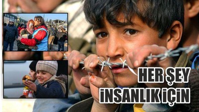 Her şey insanlık için