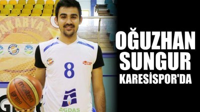 Oğuzhan Sungur Karesispor'da