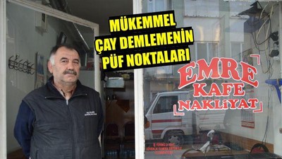 Mükemmel çay demlemenin püf noktaları