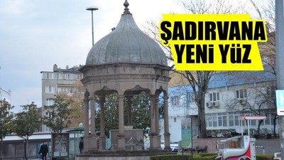 Şadırvan'a yeni yüz