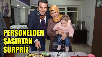 Personelden şaşırtan sürpriz