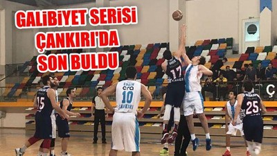 Galibiyet Serisi Çankırı'da Son Buldu