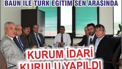 BAÜN ile Türk Eğitim-Sen arasında Kurum İdari Kurulu yapıldı