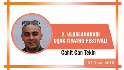 2.ULUSLARARASI UŞAK TİYATRO FESTİVALİ