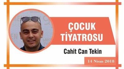 ÇOCUK TİYATROSU