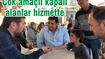 ÇOK AMAÇLI KAPALI ALANLAR HİZMETTE