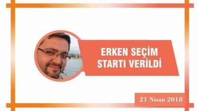 Erken seçim startı verildi