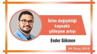 İklim Değişikliği Kaynaklı Çölleşme Artışı