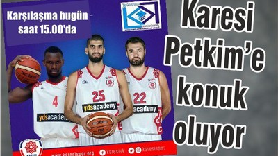 KARESİSPOR PETKİM’E KONUK OLUYOR