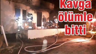 KAVGA ÖLÜMLE BİTTİ