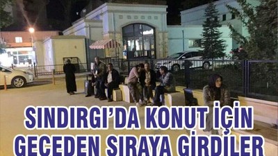 SINDIRGI’DA KONUT İÇİN GECEDEN SIRAYA GİRDİLER