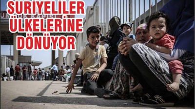 SÜRİYELİLER ÜLKELERİNE GERİ DÖNÜŞ YAPIYOR