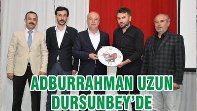 Abdurrahman Uzun Dursunbey’de