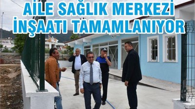 AİLE SAĞLIK MERKEZİ İNŞAATI TAMAMLANIYOR