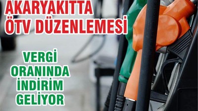 Akaryakıta ÖTV düzenlemesi