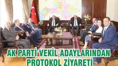 AK PARTİ VEKİL ADAYLARINDAN PROTOKOL ZİYARETİ