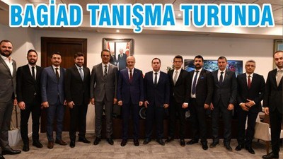 BAGİAD TANIŞMA TURUNDA