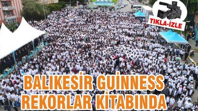 Balıkesir Guinness Rekorlar Kitabı’nda