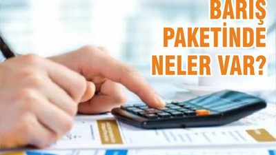 BARIŞ PAKETİNDE NELER VAR?