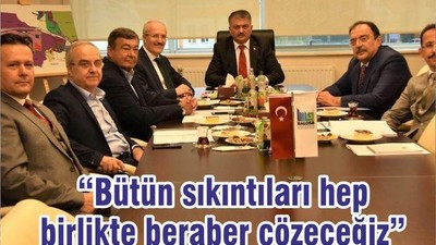 “BÜTÜN SIKINTILARI BİRLİK VE BERABERLİKLE ÇÖZECEĞİZ”