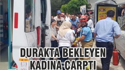 DURAKTA BEKLEYEN KADINA ÇARPTI