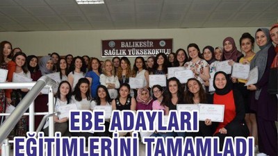 EBE ADAYLARI EĞİTİMLERİNİ TAMAMLADI