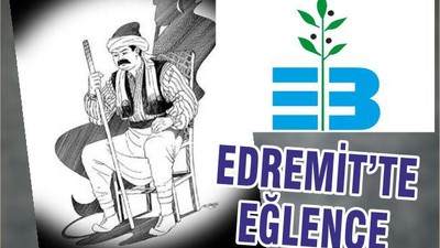 EDREMİT’TE EĞLENCE