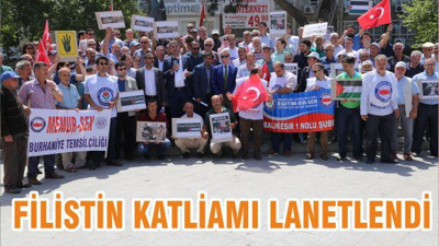 FİLİSTİN KATLİAMI LANETLENDİ