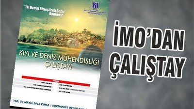 İMO’DAN ÇALIŞTAY