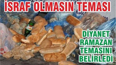 İSRAF OLMASIN