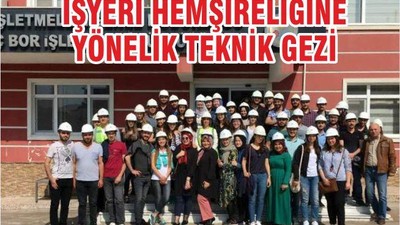 İŞYERİ HEMŞİRELİĞİNE YÖNELİK TEKNİK GEZİ