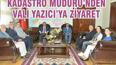 KADASTRO MÜDÜRÜ’NDEN VALİ’YE ZİYARET